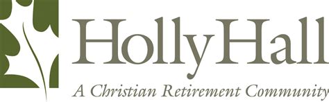 Holly hall retirement community - hollyhall.org
